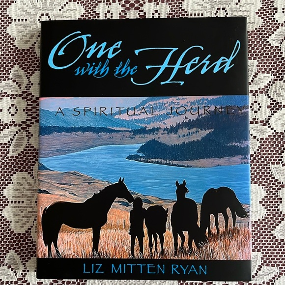 One with the Herd: A Spiritual Journey Book signed by Liz Mitten Ryan. Horses - Picture 1 of 13
